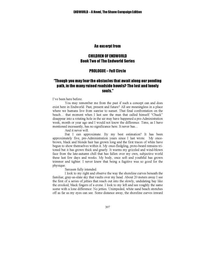 Excerpt from ENDWORLD - A Novel, The Shane Campaign Edition